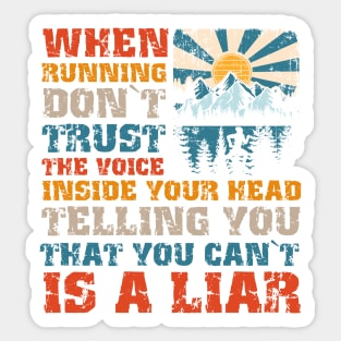 Motivational Skyrunning Trail Running quote For extreme runners Sticker